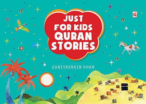 Just For Kids Quran Stories