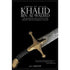 Sword Of Allah: Khalid Bin Al Waleed