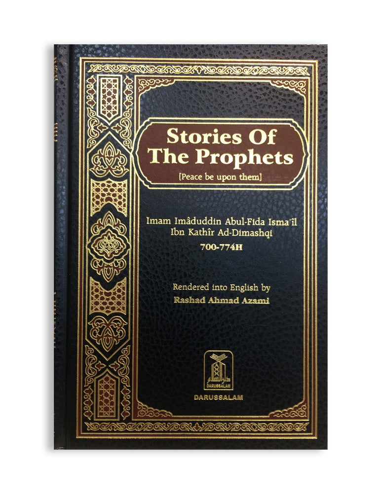 Stories Of The Prophets (Peace Be Upon Them)